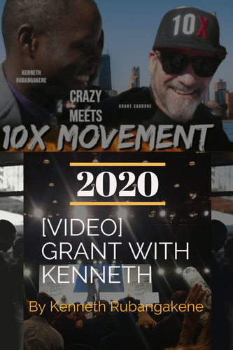 10X [Crazy] Video with Grant Cardone